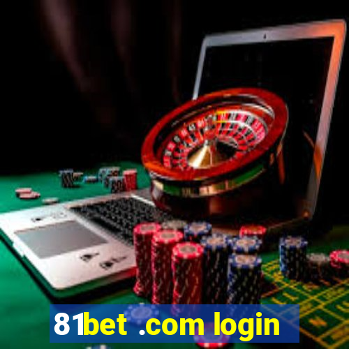 81bet .com login